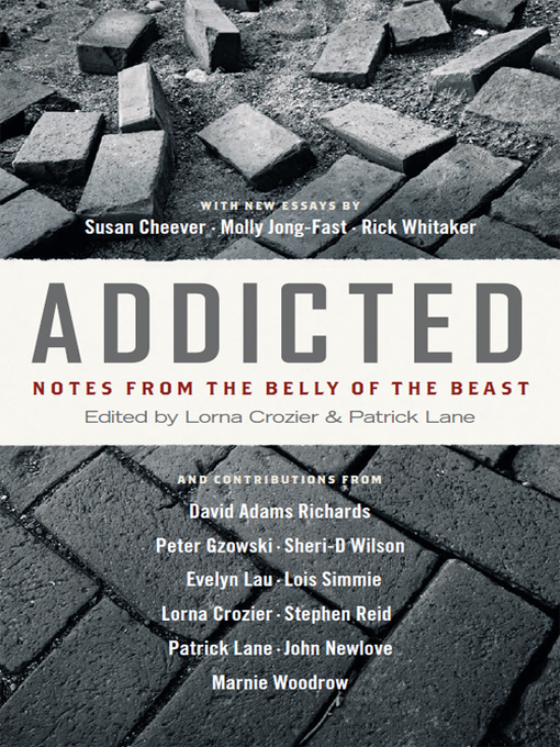 Title details for Addicted by Lorna Crozier - Available